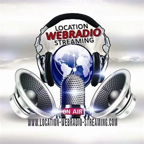 location webradio streaming